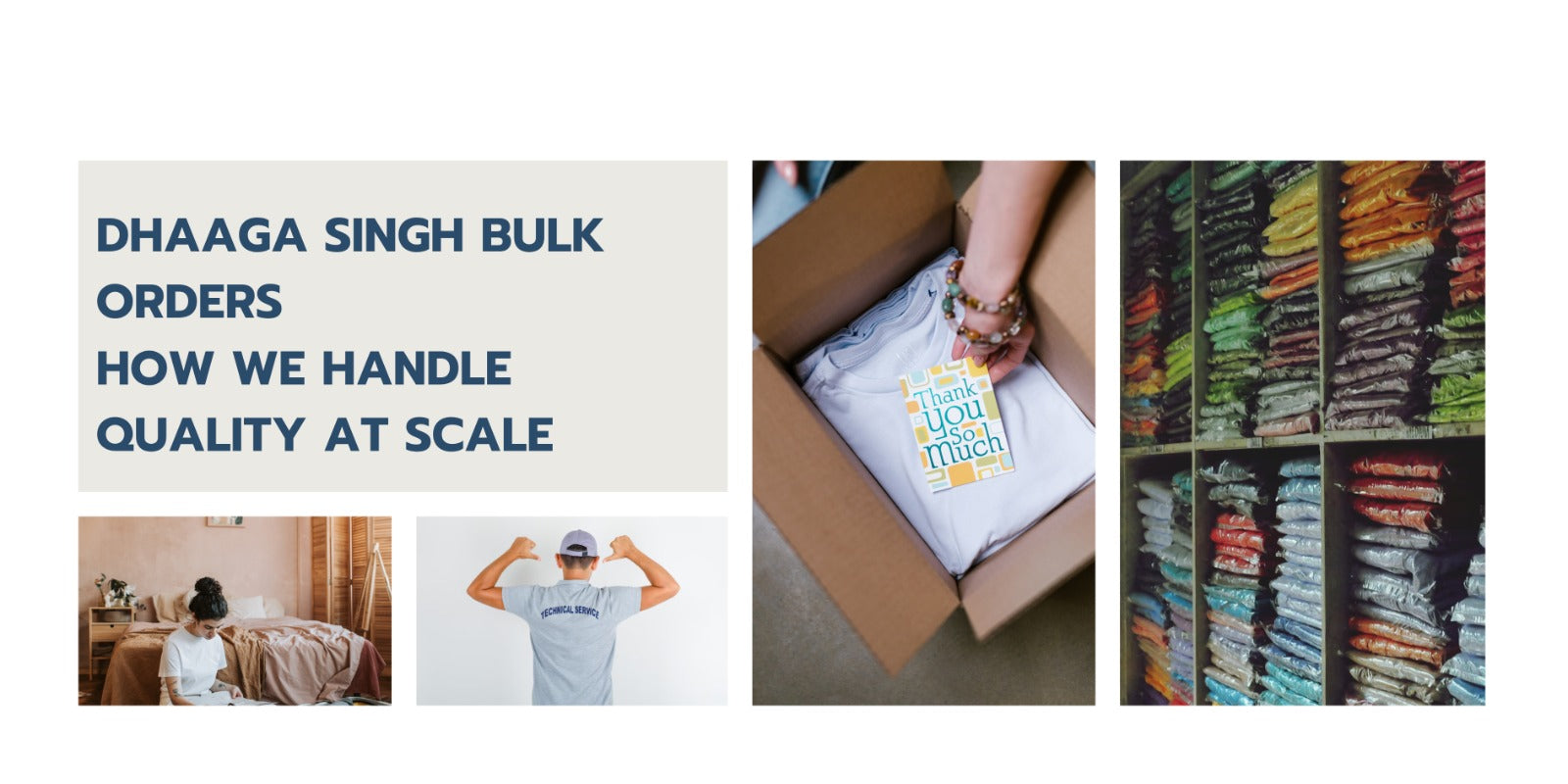 Dhaaga Singh Bulk Orders: How We Handle Quality at Scale